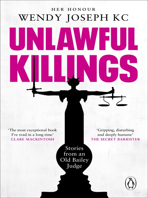 Title details for Unlawful Killings by Her Honour Wendy Joseph KC - Available